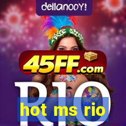 hot ms rio